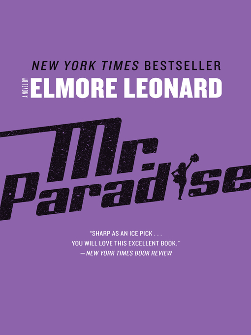 Title details for Mr. Paradise by Elmore Leonard - Wait list
